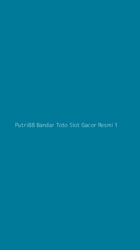 Tampilan Antarmuka Aplikasi Putri88 Bandar Toto Slot Gacor Resmi - 1