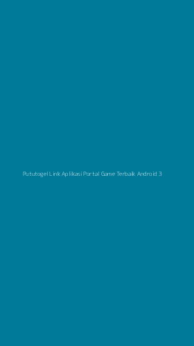 Tampilan Antarmuka Aplikasi Pututogel Link Aplikasi Portal Game Terbaik Android - 3