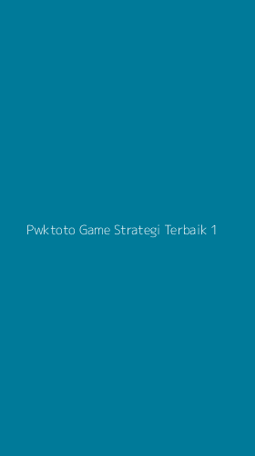 Tampilan Antarmuka Aplikasi Pwktoto Game Strategi Terbaik - 1