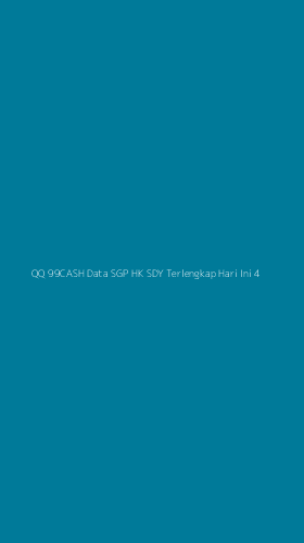 Tampilan Antarmuka Aplikasi Qq 99cash Data Sgp Hk Sdy Terlengkap Hari Ini - 4