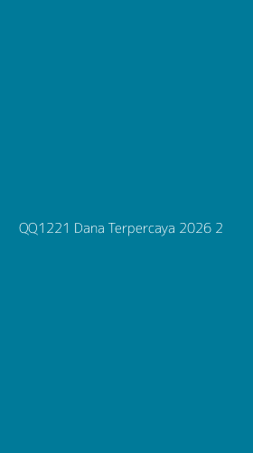 Tampilan Antarmuka Aplikasi Qq1221 Dana Terpercaya 2026 - 2