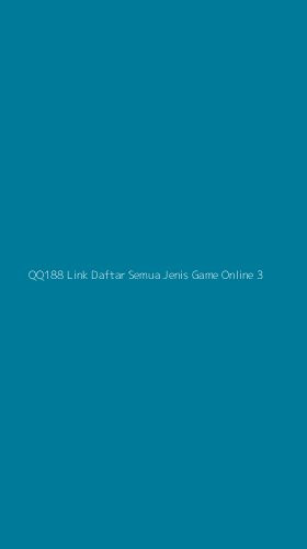 Tampilan Antarmuka Aplikasi Qq188 Link Daftar Semua Jenis Game Online - 3