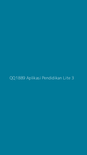 Tampilan Antarmuka Aplikasi Qq1889 Aplikasi Pendidikan Lite - 3