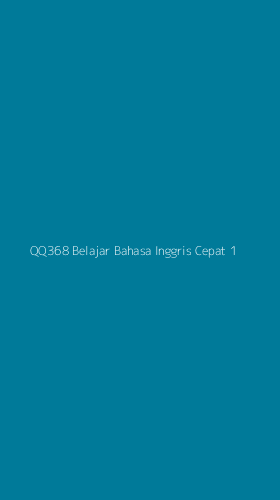 Tampilan Antarmuka Aplikasi Qq368 Belajar Bahasa Inggris Cepat - 1