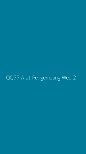 Tampilan Antarmuka Aplikasi Qq77 Alat Pengembang Web - 2