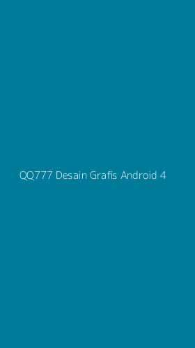 Tampilan Antarmuka Aplikasi Qq777 Desain Grafis Android - 4