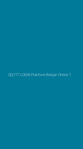 Tampilan Antarmuka Aplikasi Qq777 Login Platform Belajar Online - 1