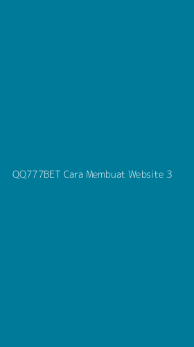 Tampilan Antarmuka Aplikasi Qq777bet Cara Membuat Website - 3