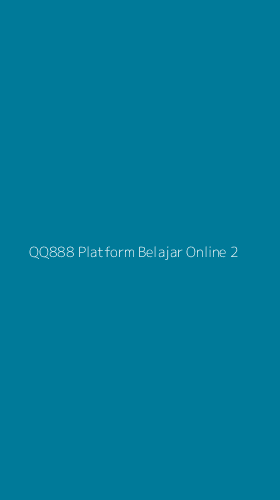 Tampilan Antarmuka Aplikasi Qq888 Platform Belajar Online - 2