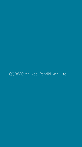 Tampilan Antarmuka Aplikasi Qq8889 Aplikasi Pendidikan Lite - 1