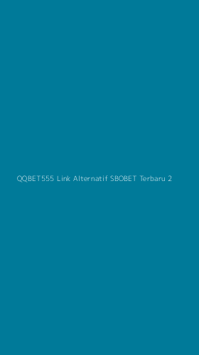 Tampilan Antarmuka Aplikasi Qqbet555 Link Alternatif Sbobet Terbaru - 2