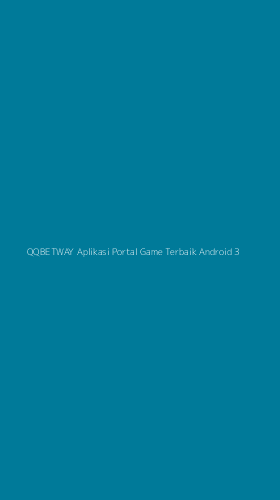 Tampilan Antarmuka Aplikasi Qqbetway Aplikasi Portal Game Terbaik Android - 3
