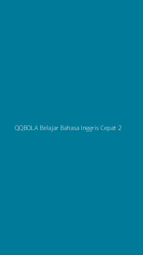 Tampilan Antarmuka Aplikasi Qqbola Belajar Bahasa Inggris Cepat - 2