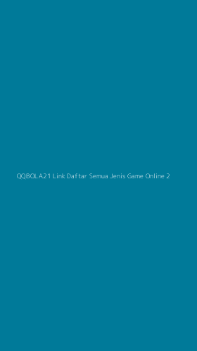 Tampilan Antarmuka Aplikasi Qqbola21 Link Daftar Semua Jenis Game Online - 2