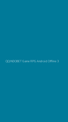Tampilan Antarmuka Aplikasi Qqindobet Game Rpg Android Offline - 3