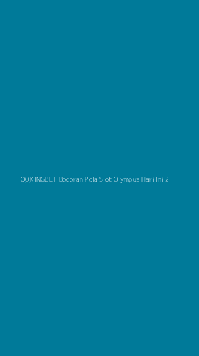 Tampilan Antarmuka Aplikasi Qqkingbet Bocoran Pola Slot Olympus Hari Ini - 2