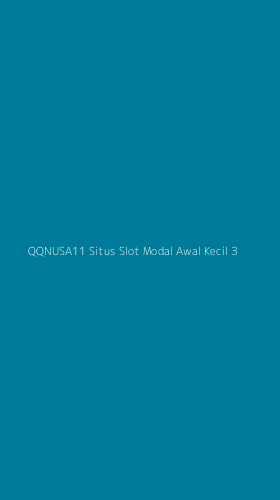 Tampilan Antarmuka Aplikasi Qqnusa11 Situs Slot Modal Awal Kecil - 3