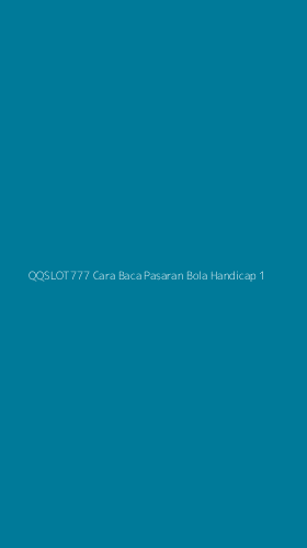 Tampilan Antarmuka Aplikasi Qqslot777 Cara Baca Pasaran Bola Handicap - 1