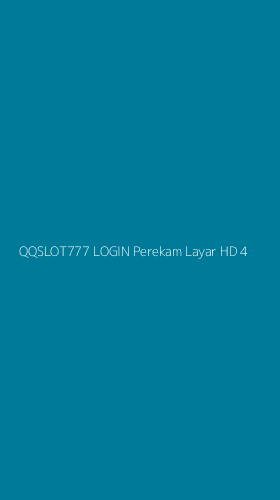 Tampilan Antarmuka Aplikasi Qqslot777 Login Perekam Layar Hd - 4