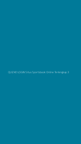 Tampilan Antarmuka Aplikasi Quiz4d Login Situs Sportsbook Online Terlengkap - 3