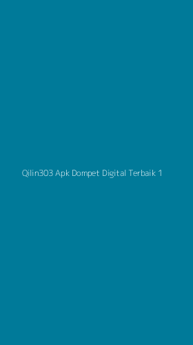 Tampilan Antarmuka Aplikasi Qilin303 Apk Dompet Digital Terbaik - 1