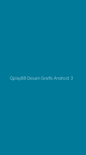 Tampilan Antarmuka Aplikasi Qplay88 Desain Grafis Android - 3