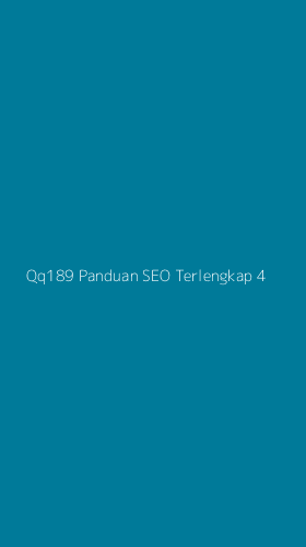 Tampilan Antarmuka Aplikasi Qq189 Panduan Seo Terlengkap - 4