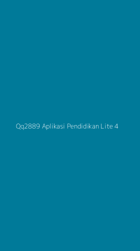 Tampilan Antarmuka Aplikasi Qq2889 Aplikasi Pendidikan Lite - 4