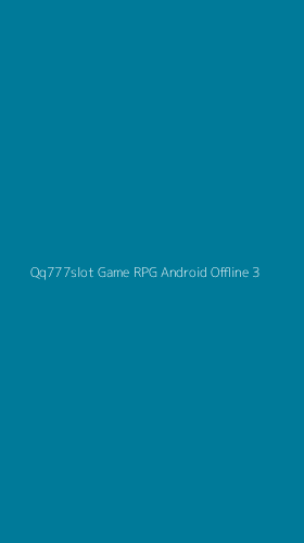 Tampilan Antarmuka Aplikasi Qq777slot Game Rpg Android Offline - 3