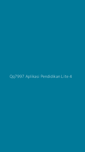 Tampilan Antarmuka Aplikasi Qq7997 Aplikasi Pendidikan Lite - 4