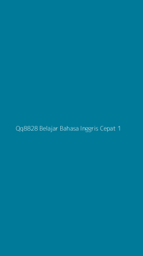Tampilan Antarmuka Aplikasi Qq8828 Belajar Bahasa Inggris Cepat - 1