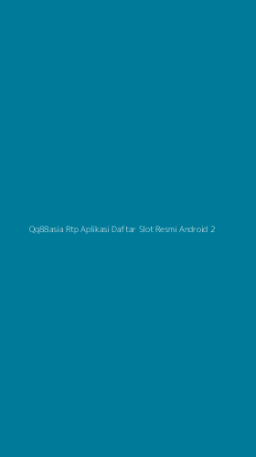 Tampilan Antarmuka Aplikasi Qq88asia Rtp Aplikasi Daftar Slot Resmi Android - 2