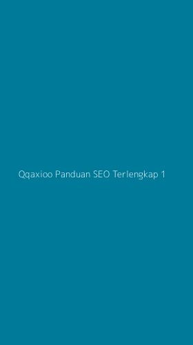 Tampilan Antarmuka Aplikasi Qqaxioo Panduan Seo Terlengkap - 1
