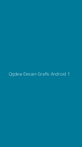 Tampilan Antarmuka Aplikasi Qqdew Desain Grafis Android - 1