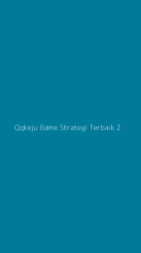 Tampilan Antarmuka Aplikasi Qqkeju Game Strategi Terbaik - 2