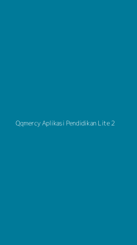 Tampilan Antarmuka Aplikasi Qqmercy Aplikasi Pendidikan Lite - 2