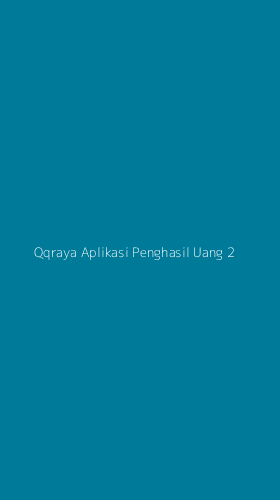 Tampilan Antarmuka Aplikasi Qqraya Aplikasi Penghasil Uang - 2