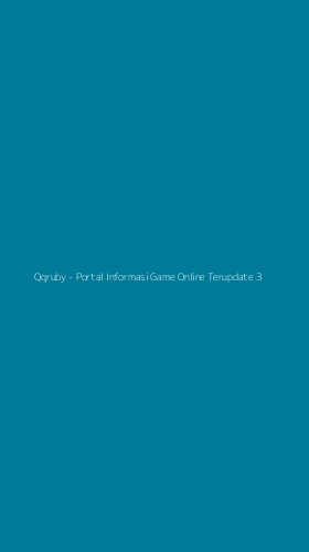 Tampilan Antarmuka Aplikasi Qqruby - Portal Informasi Game Online Terupdate - 3