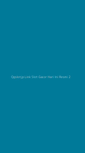 Tampilan Antarmuka Aplikasi Qqslotjp Link Slot Gacor Hari Ini Resmi - 2