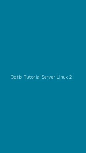 Tampilan Antarmuka Aplikasi Qqtix Tutorial Server Linux - 2