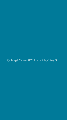 Tampilan Antarmuka Aplikasi Qqtogel Game Rpg Android Offline - 3