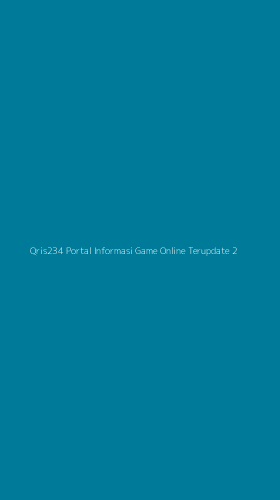 Tampilan Antarmuka Aplikasi Qris234 Portal Informasi Game Online Terupdate - 2
