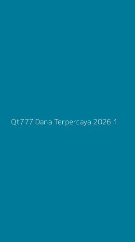 Tampilan Antarmuka Aplikasi Qt777 Dana Terpercaya 2026 - 1