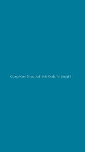 Tampilan Antarmuka Aplikasi Qtogel Com Situs Judi Bola Odds Tertinggi - 3