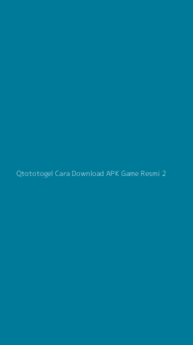 Tampilan Antarmuka Aplikasi Qtototogel Cara Download Apk Game Resmi - 2
