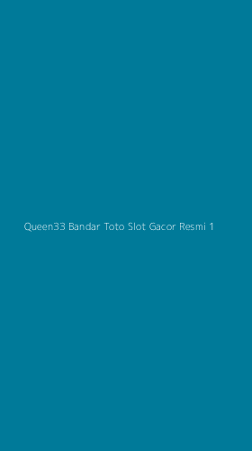 Tampilan Antarmuka Aplikasi Queen33 Bandar Toto Slot Gacor Resmi - 1