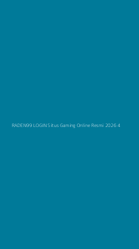 Tampilan Antarmuka Aplikasi Raden99 Login Situs Gaming Online Resmi 2026 - 4