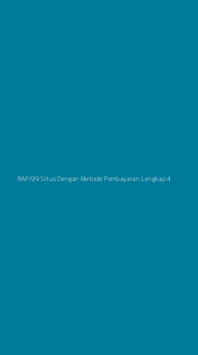 Tampilan Antarmuka Aplikasi Rafi99 Situs Dengan Metode Pembayaran Lengkap - 4