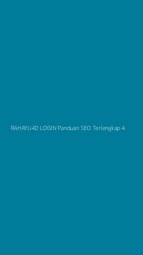 Tampilan Antarmuka Aplikasi Rahayu4d Login Panduan Seo Terlengkap - 4