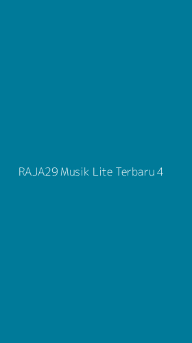 Tampilan Antarmuka Aplikasi Raja29 Musik Lite Terbaru - 4